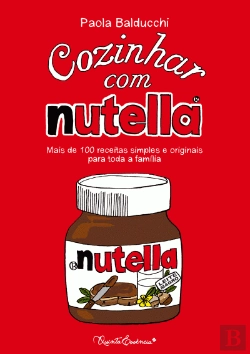 Bertrand.pt - Cozinhar com Nutella