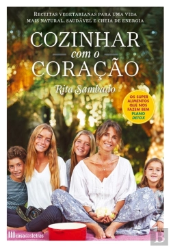 Bertrand.pt - Cozinhar Com O Coração