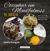 Cozinhar em Mindfulness by Natália