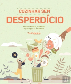 Bertrand.pt - Cozinhar sem Desperdício