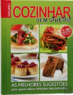 Bertrand.pt - Cozinhar Sem Stress (Volume I)