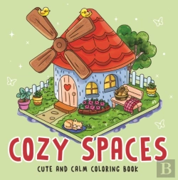 Bertrand.pt - Cozy Spaces - Cute And Calm Coloring Book