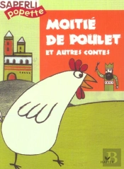 Cp; Moitié De Poulet ; Autres Contes