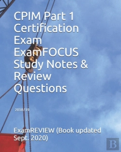 Bertrand.pt - Cpim Part 1 Certification Exam Examfocus Study Notes & Review Questions 2018/19