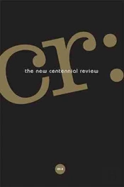 Cr: The New Centennial Review 20, No. 2