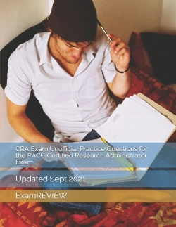 Bertrand.pt - Cra Exam Unofficial Practice Questions For The Racc Certified Research Administrator Exam