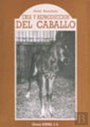 Cr¡A Y Reproducción Del Caballo