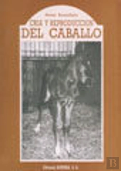 Bertrand.pt - Cr¡A Y Reproducción Del Caballo