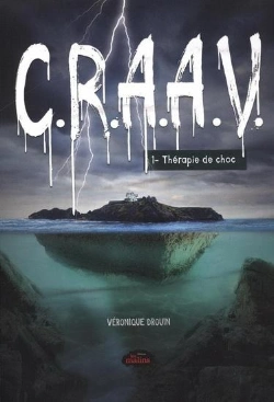 Bertrand.pt - C.R.A.A.V. Tome 1 : Thérapie De Choc