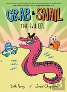 Crab And Snail: The Evil Eel