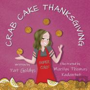 Crab Cake Thanksgiving