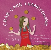 Crab Cake Thanksgiving