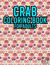 Crab Coloring Book For Adults