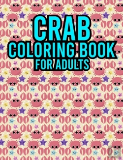 Bertrand.pt - Crab Coloring Book For Adults