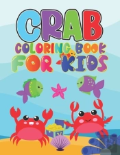 Crab Coloring Book For Kids