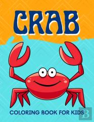 Crab Coloring Book For Kids