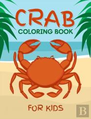 Crab Coloring Book For Kids