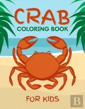Crab Coloring Book For Kids