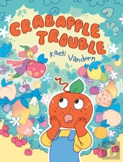 Crabapple Trouble