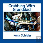Crabbing With Granddad