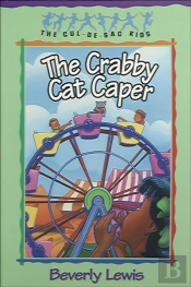 Crabby Cat Caper (Cul-De-Sac Kids Book #12)