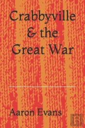 Crabbyville & The Great War