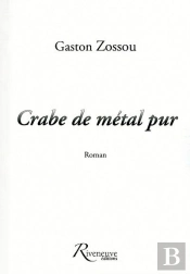 Crabe De Métal Pur