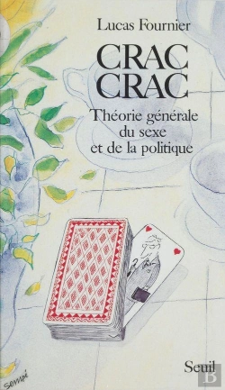 Bertrand.pt - Crac-Crac. Theorie Generale Du Sexe Et De La Politique