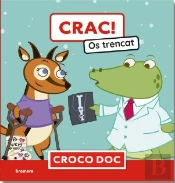 Crac! Os Trencat