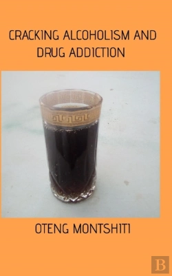 Bertrand.pt - Cracking Alcoholism And Drug Addiction