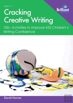 Bertrand.pt - Cracking Creative Writing In Ks2
