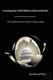 Cracking The $500 Billion Federal Market