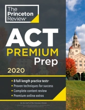 Cracking The Act Premium Edition With 8 Practice Tests