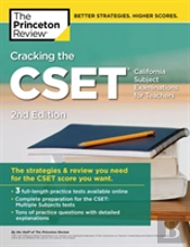 Cracking The Cset (California Subject Examinations For Teachers)