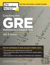 Cracking The Gre Mathematics Subject Test, 4th Edition