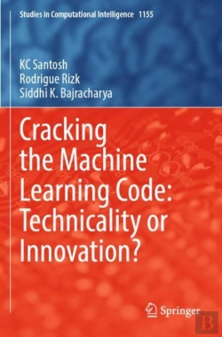 Bertrand.pt - Cracking The Machine Learning Code: Technicality Or Innovation?