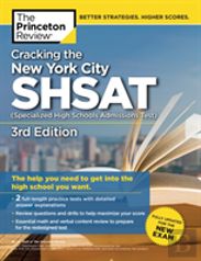Cracking The New York City Shsat (Specialized High Schools Admissions Test),  3rd Edition