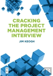 Cracking The Project Management Interview