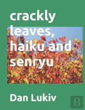 Crackly Leaves, Haiku And Senryu