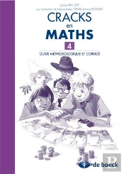 Cracks En Maths 4 - Guide Methodologique Et Corrige