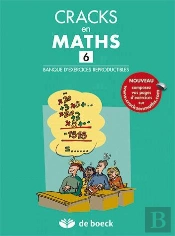 Cracks En Maths 6 - Banque D'Exercices Reproductibles + Corrige En Ligne