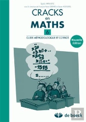 Cracks En Maths T.6 ; Guide Méthodologique Et Corrige