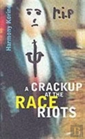 Crackup At The Race Riots