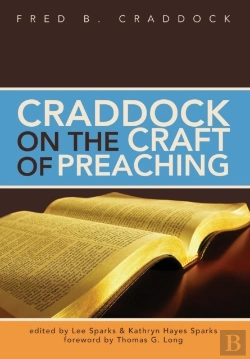 Bertrand.pt - Craddock On The Craft Of Preaching