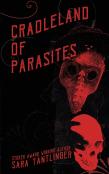 Cradleland Of Parasites