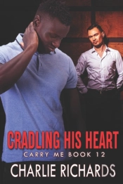 Cradling His Heart