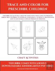 Craft Activities (Trace And Color For Preschool Children)