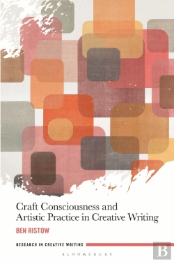 Bertrand.pt - Craft Consciousness And Artistic Practice In Creative Writing