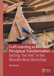 Craft Learning As Perceptual Transformation