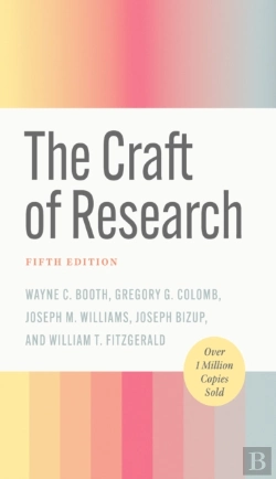 Bertrand.pt - Craft Of Research, Fifth Edition